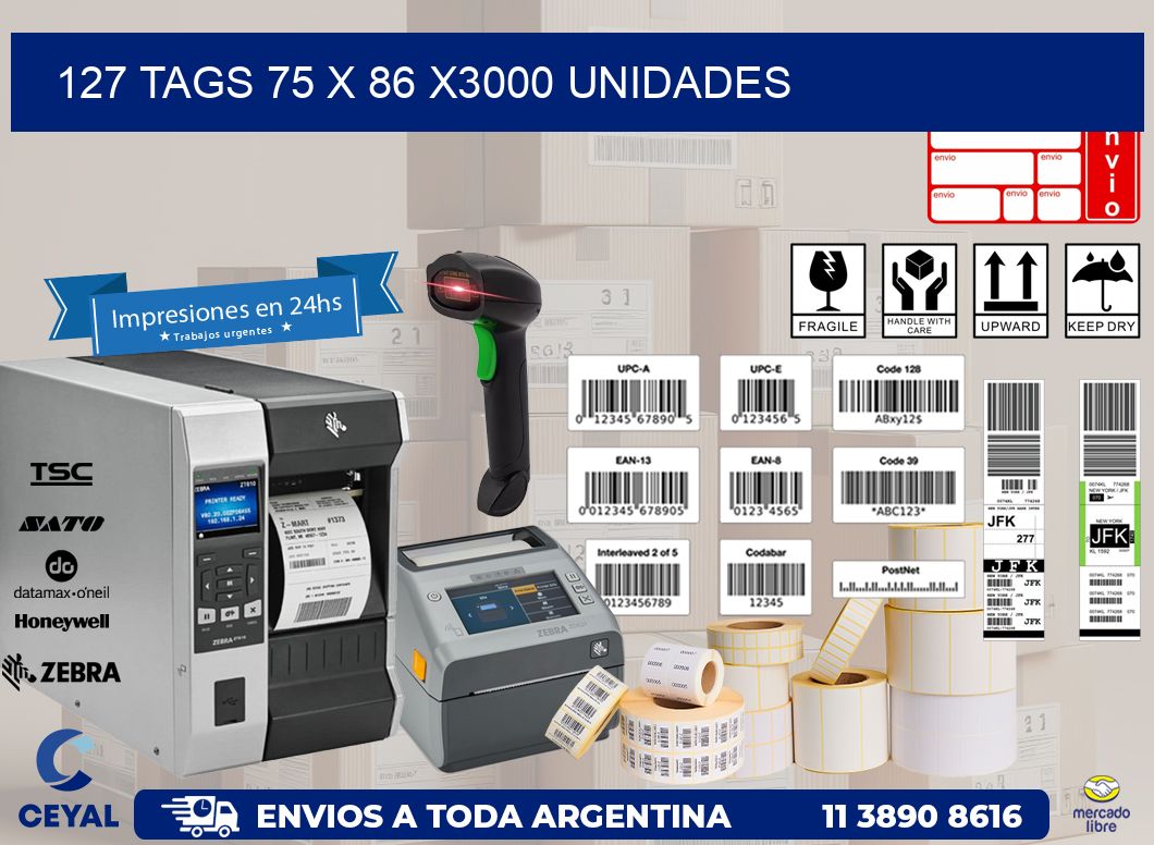 127 TAGS 75 x 86 X3000 UNIDADES