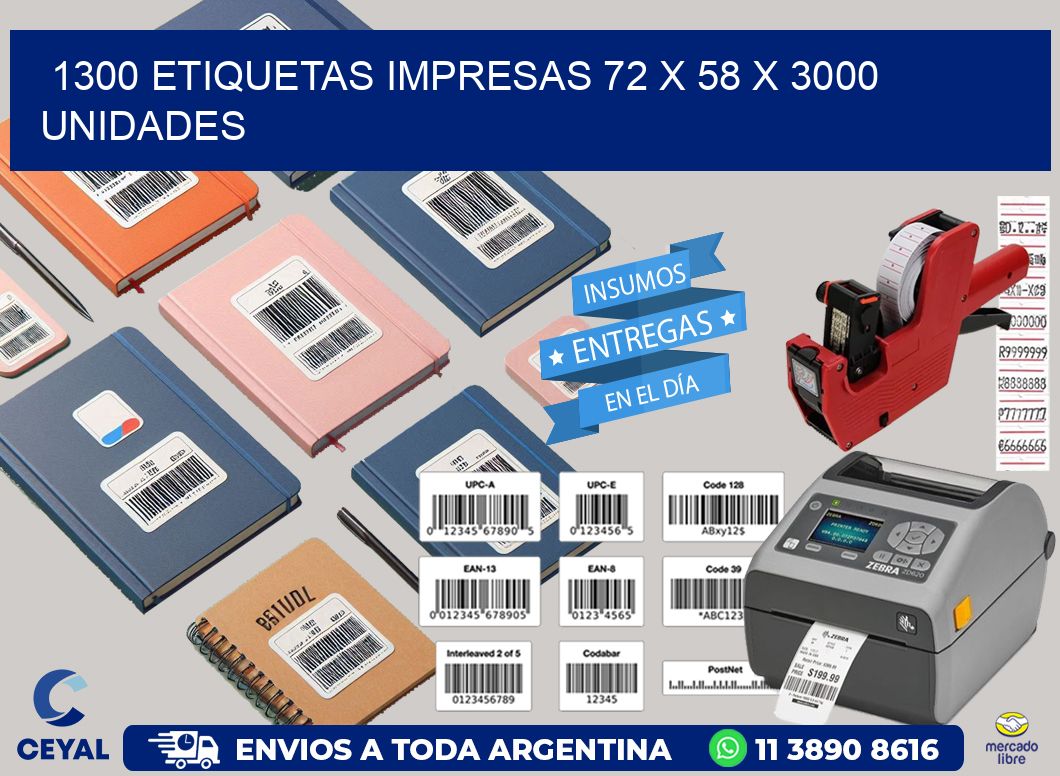 1300 ETIQUETAS IMPRESAS 72 x 58 X 3000 UNIDADES