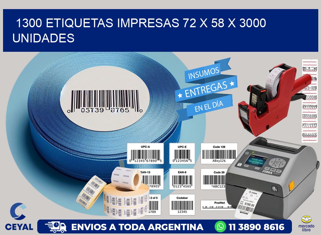 1300 ETIQUETAS IMPRESAS 72 x 58 X 3000 UNIDADES