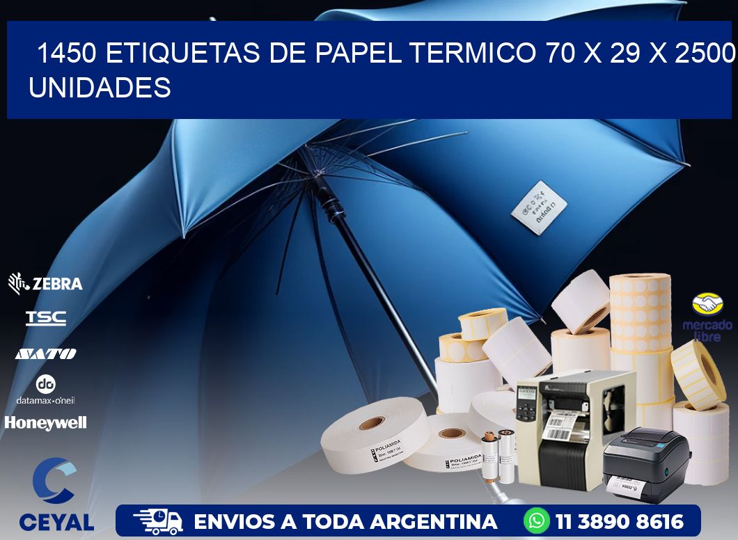 1450 ETIQUETAS DE PAPEL TERMICO 70 x 29 X 2500 UNIDADES