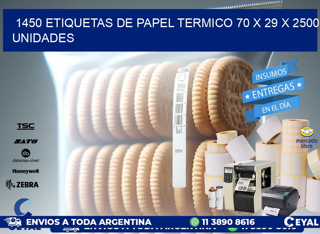 1450 ETIQUETAS DE PAPEL TERMICO 70 x 29 X 2500 UNIDADES