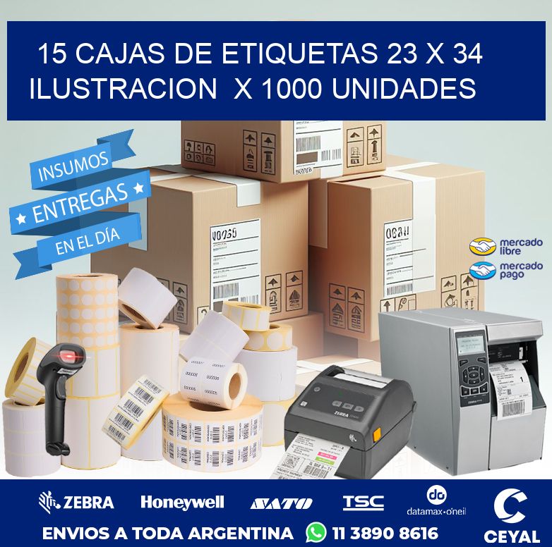 15 CAJAS DE ETIQUETAS 23 x 34 ILUSTRACION  X 1000 UNIDADES