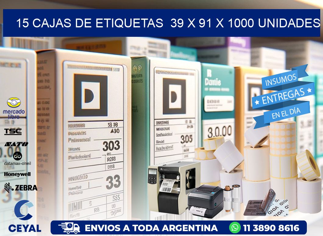 15 CAJAS DE ETIQUETAS  39 x 91 X 1000 UNIDADES