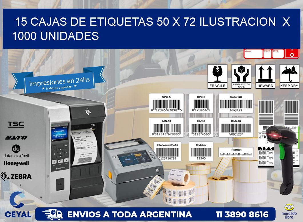 15 CAJAS DE ETIQUETAS 50 x 72 ILUSTRACION  X 1000 UNIDADES