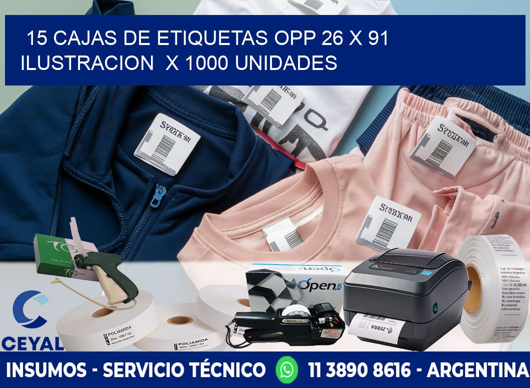 15 CAJAS DE ETIQUETAS OPP 26 x 91 ILUSTRACION  X 1000 UNIDADES