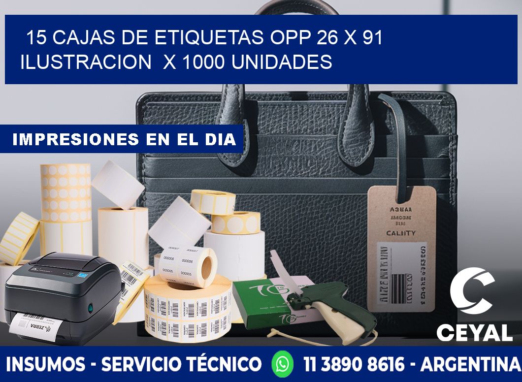 15 CAJAS DE ETIQUETAS OPP 26 x 91 ILUSTRACION  X 1000 UNIDADES