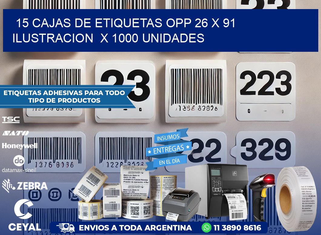 15 CAJAS DE ETIQUETAS OPP 26 x 91 ILUSTRACION  X 1000 UNIDADES