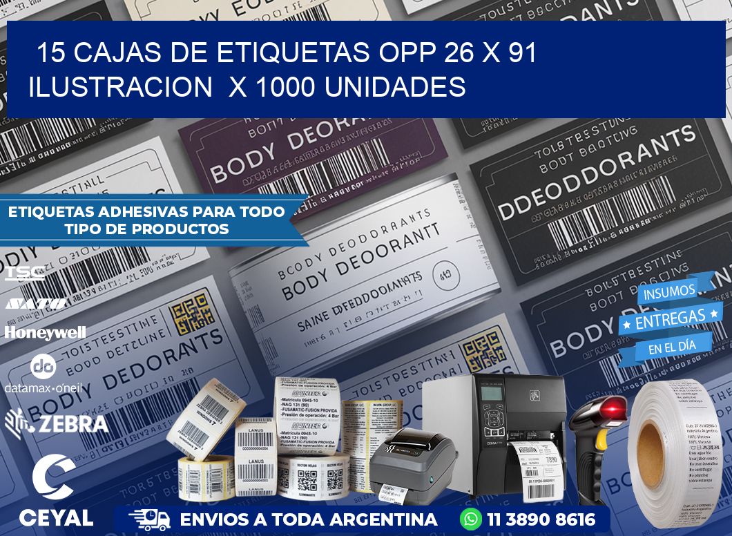 15 CAJAS DE ETIQUETAS OPP 26 x 91 ILUSTRACION  X 1000 UNIDADES