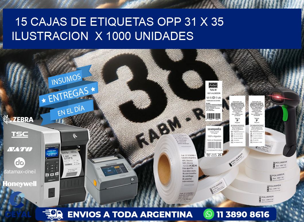 15 CAJAS DE ETIQUETAS OPP 31 x 35 ILUSTRACION  X 1000 UNIDADES