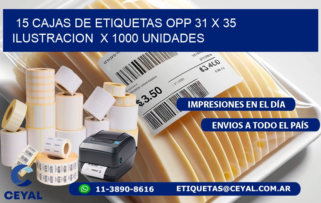 15 CAJAS DE ETIQUETAS OPP 31 x 35 ILUSTRACION  X 1000 UNIDADES