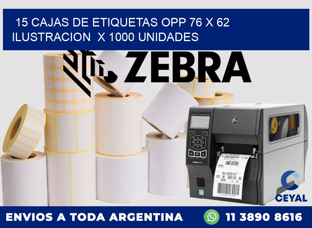 15 CAJAS DE ETIQUETAS OPP 76 x 62 ILUSTRACION  X 1000 UNIDADES