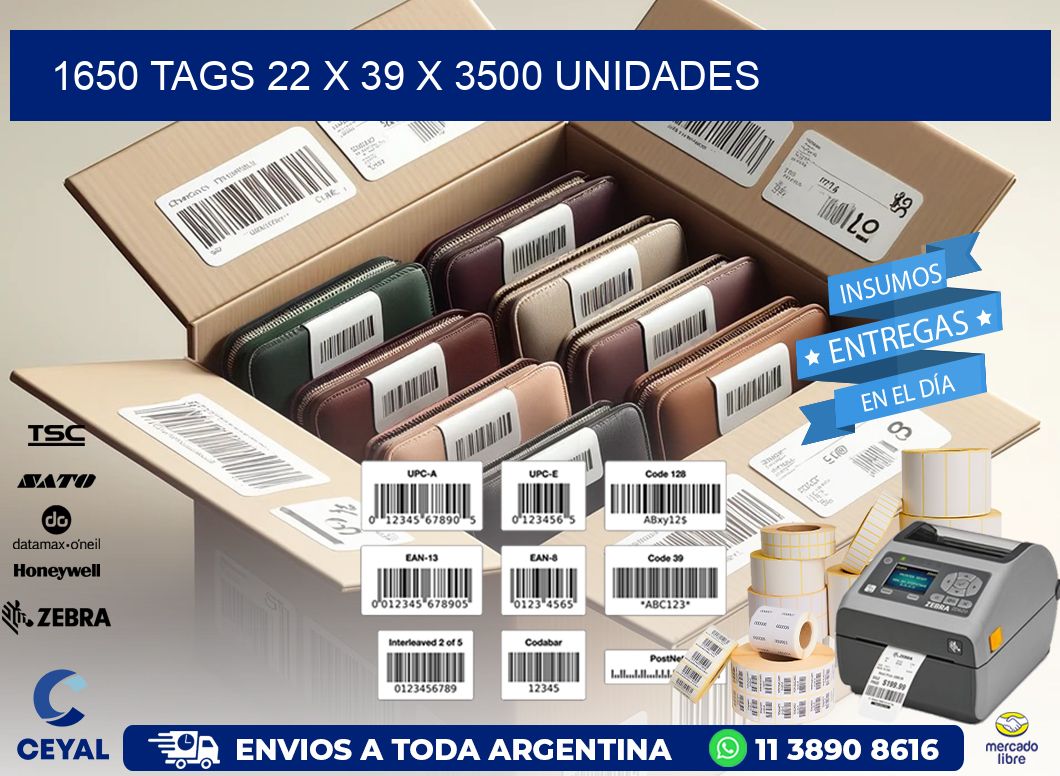 1650 TAGS 22 x 39 X 3500 UNIDADES