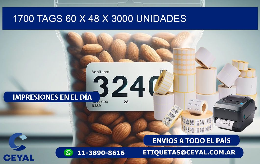 1700 TAGS 60 x 48 X 3000 UNIDADES