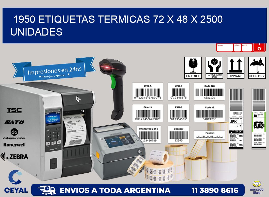 1950 ETIQUETAS TERMICAS 72 x 48 X 2500 UNIDADES