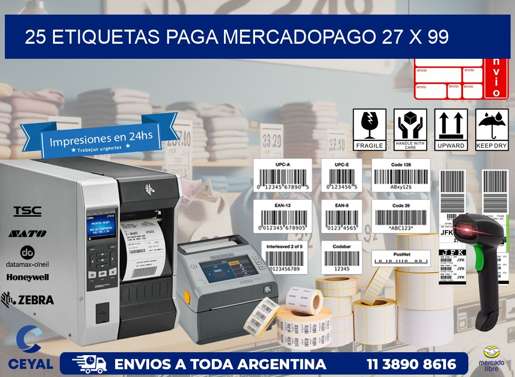 25 ETIQUETAS PAGA MERCADOPAGO 27 x 99