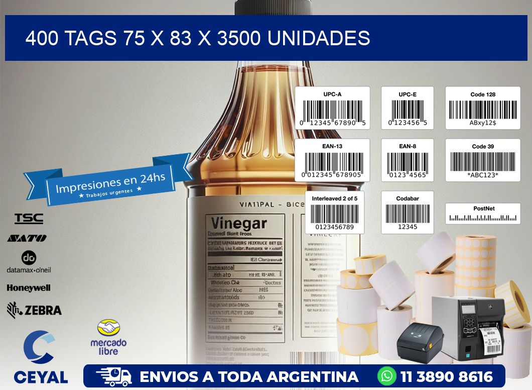 400 TAGS 75 x 83 X 3500 UNIDADES