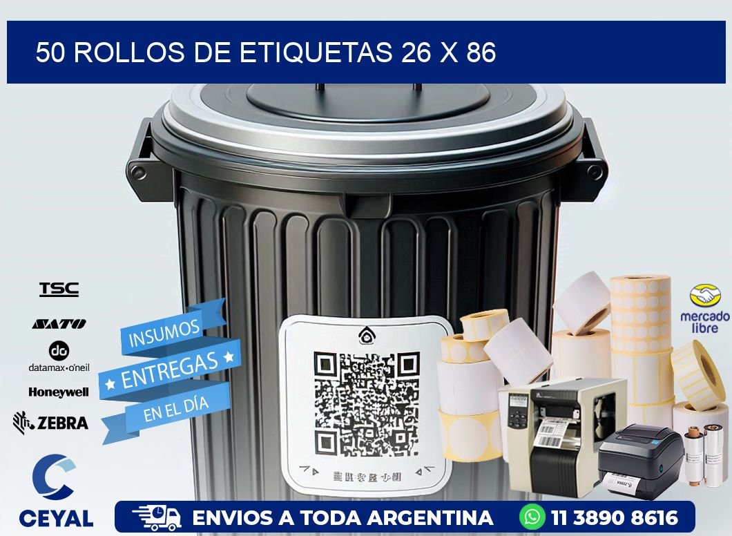 50 ROLLOS DE ETIQUETAS 26 x 86