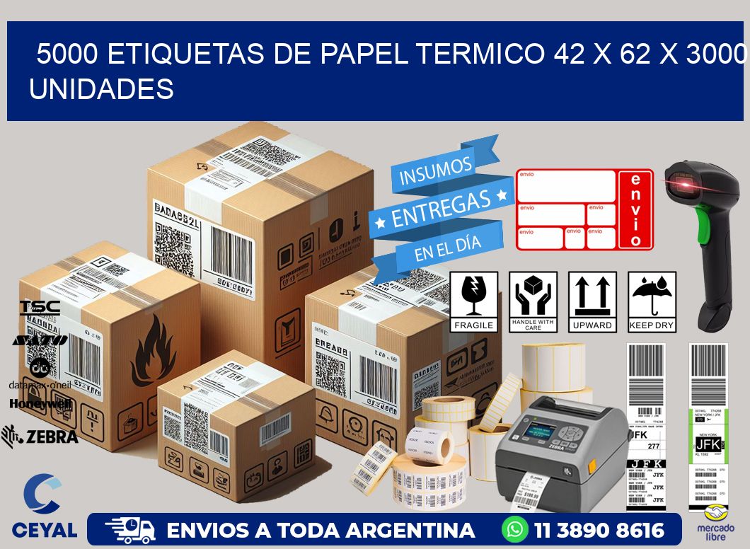 5000 ETIQUETAS DE PAPEL TERMICO 42 x 62 X 3000 UNIDADES