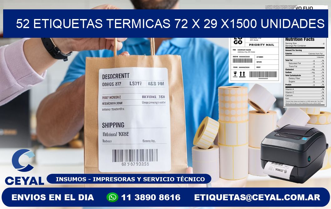 52 ETIQUETAS TERMICAS 72 x 29 X1500 UNIDADES