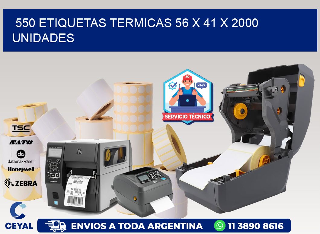 550 ETIQUETAS TERMICAS 56 x 41 X 2000 UNIDADES