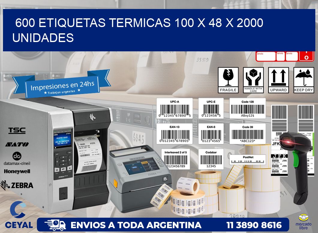 600 ETIQUETAS TERMICAS 100 x 48 X 2000 UNIDADES