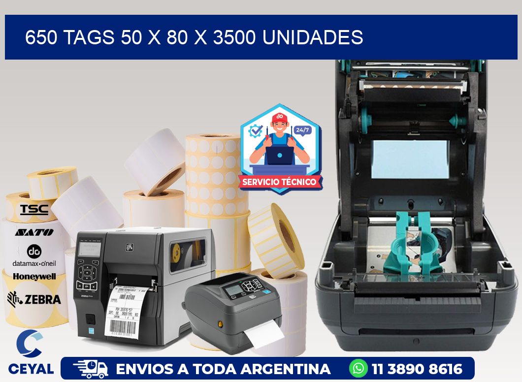 650 TAGS 50 x 80 X 3500 UNIDADES