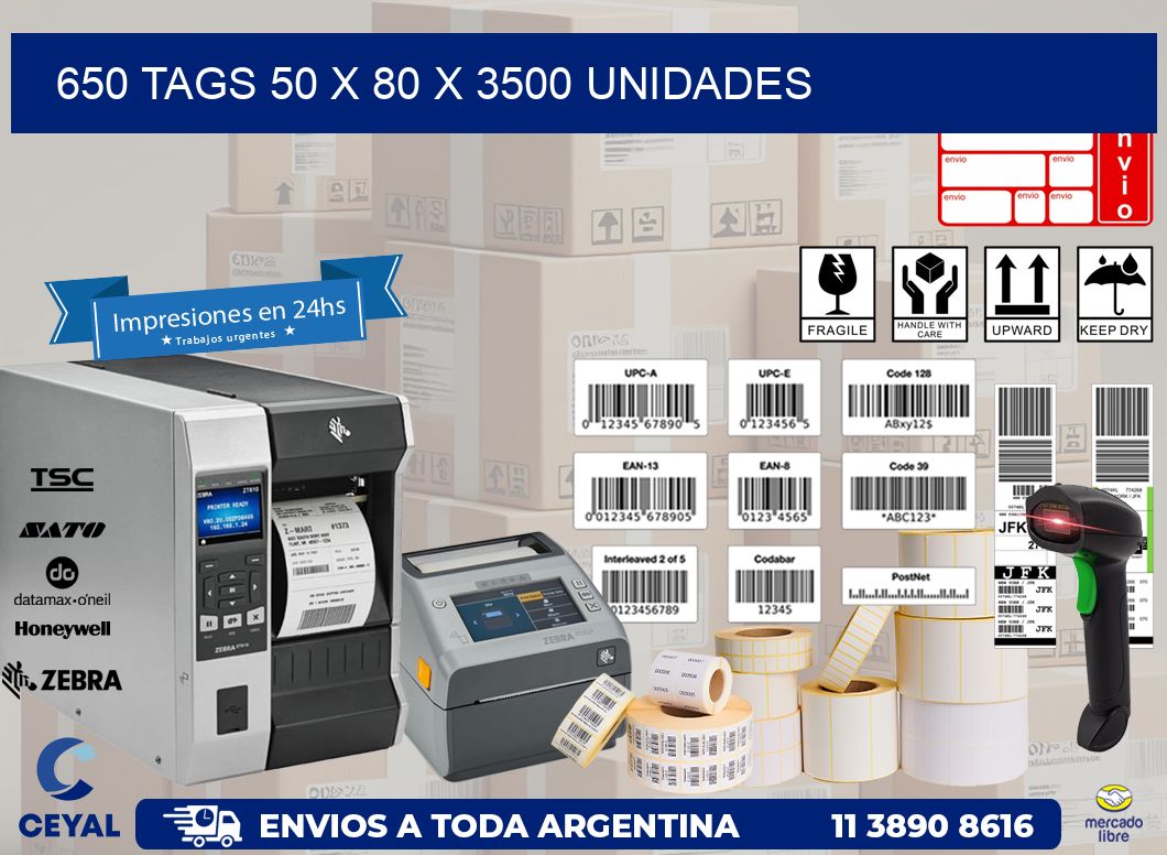 650 TAGS 50 x 80 X 3500 UNIDADES