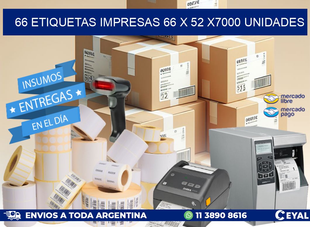 66 ETIQUETAS IMPRESAS 66 x 52 X7000 UNIDADES