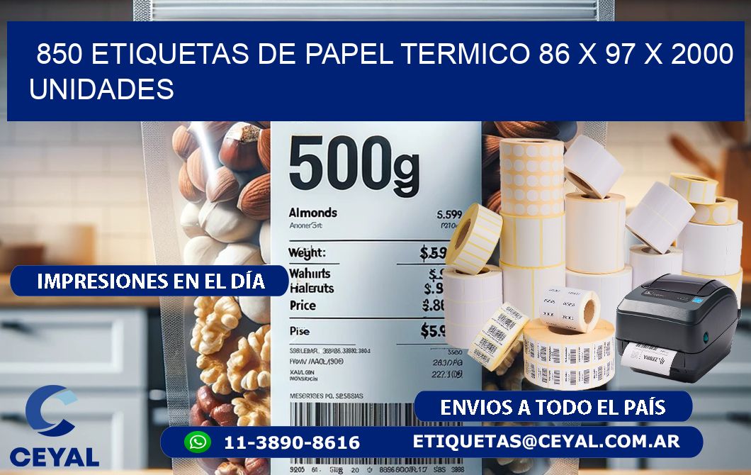 850 ETIQUETAS DE PAPEL TERMICO 86 x 97 X 2000 UNIDADES