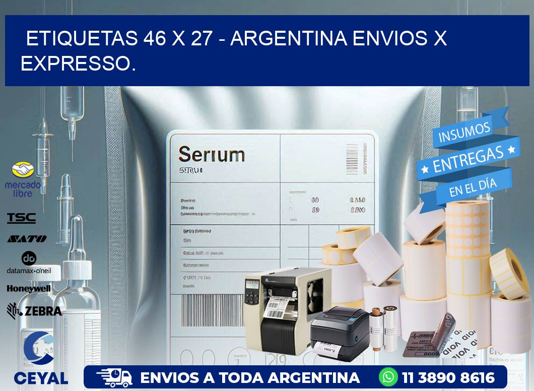 ETIQUETAS 46 x 27 – ARGENTINA ENVIOS X EXPRESSO.