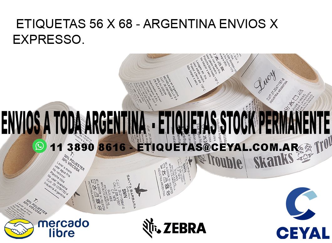 ETIQUETAS 56 x 68 - ARGENTINA ENVIOS X EXPRESSO.