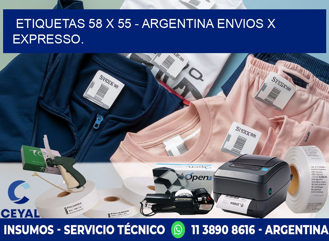 ETIQUETAS 58 x 55 - ARGENTINA ENVIOS X EXPRESSO.