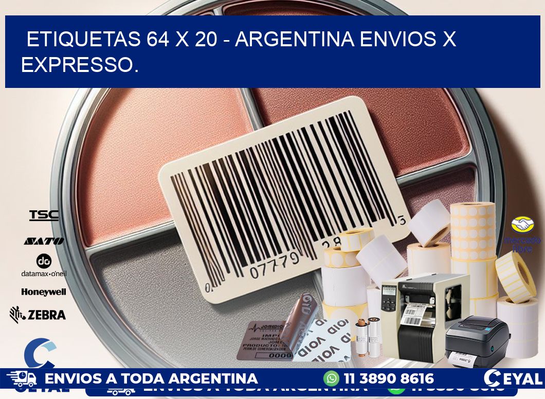 ETIQUETAS 64 x 20 – ARGENTINA ENVIOS X EXPRESSO.