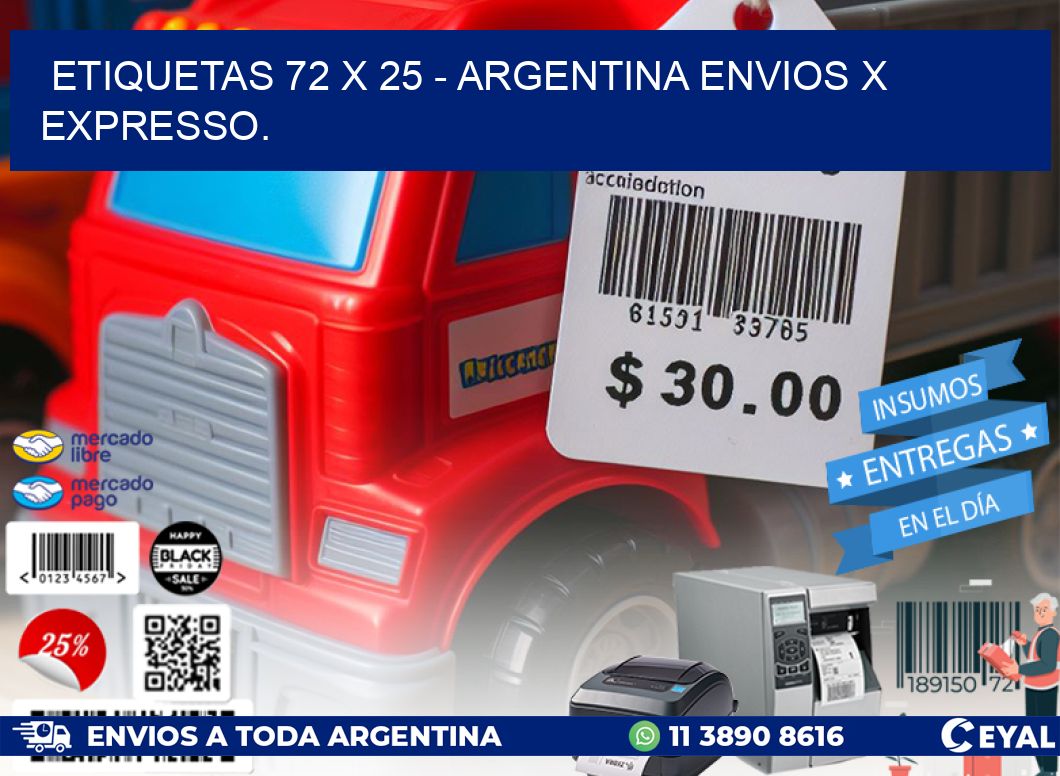 ETIQUETAS 72 x 25 - ARGENTINA ENVIOS X EXPRESSO.