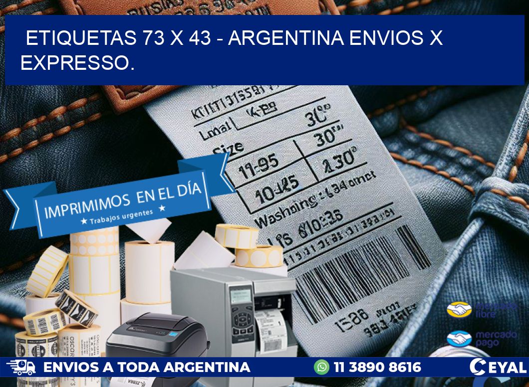 ETIQUETAS 73 x 43 - ARGENTINA ENVIOS X EXPRESSO.