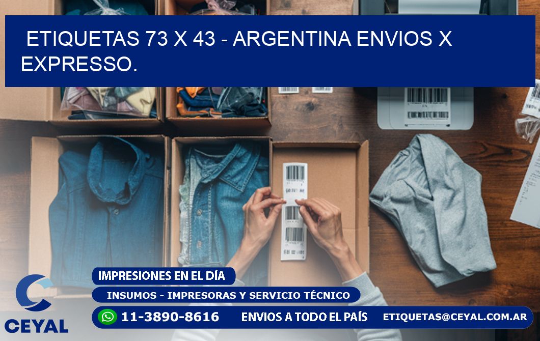 ETIQUETAS 73 x 43 - ARGENTINA ENVIOS X EXPRESSO.