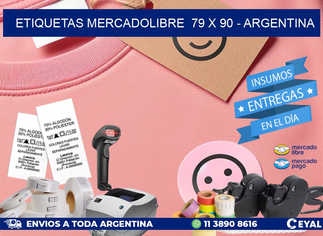 ETIQUETAS MERCADOLIBRE  79 x 90 - ARGENTINA