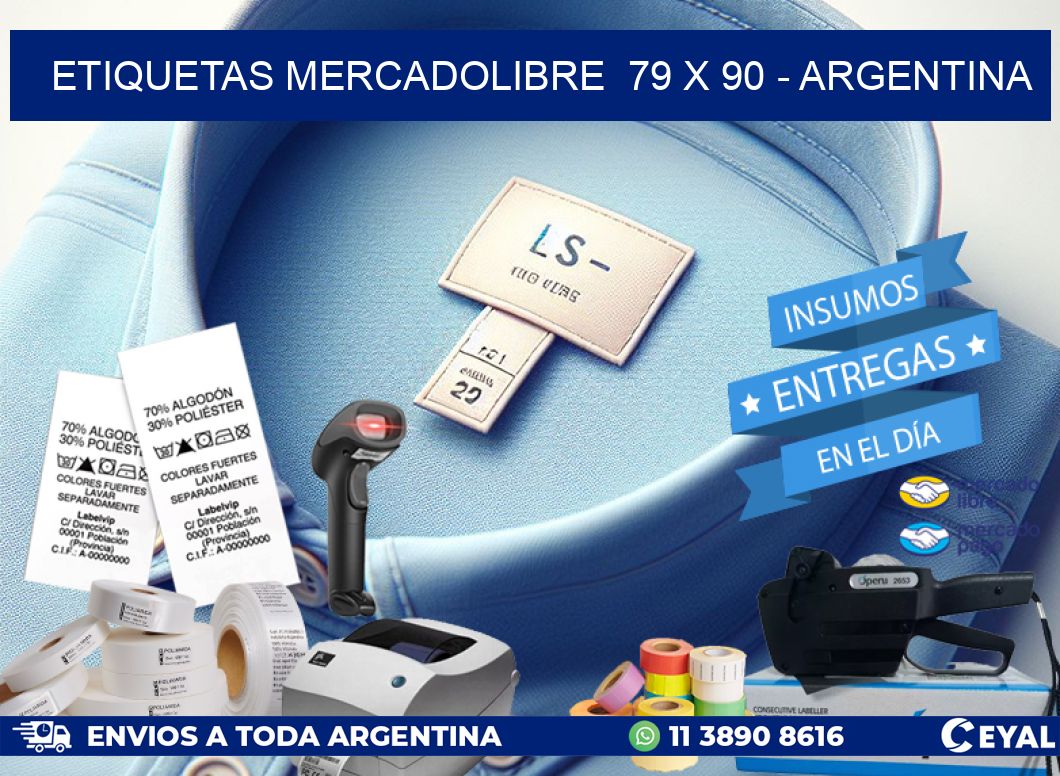 ETIQUETAS MERCADOLIBRE  79 x 90 – ARGENTINA