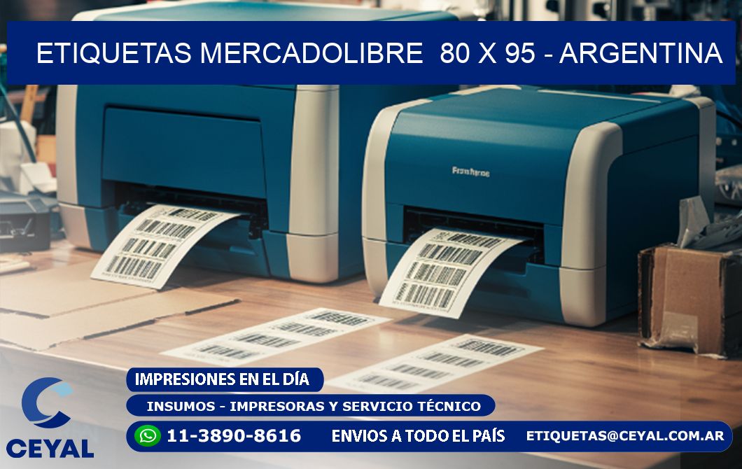 ETIQUETAS MERCADOLIBRE  80 x 95 - ARGENTINA