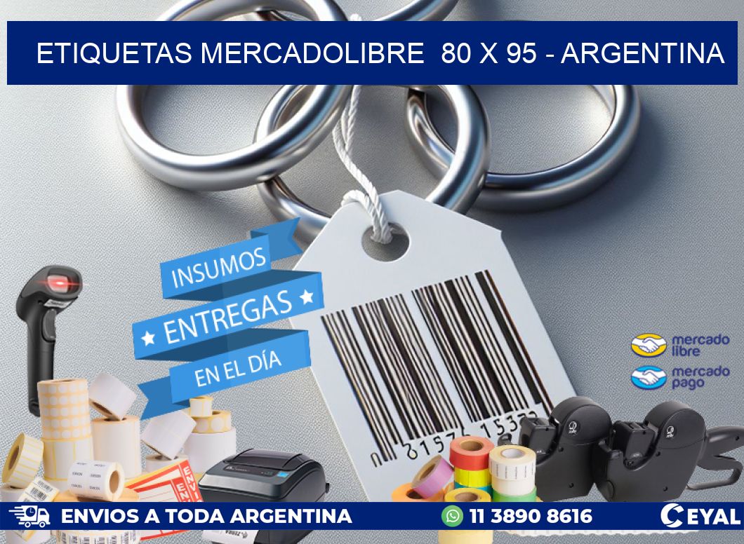 ETIQUETAS MERCADOLIBRE  80 x 95 - ARGENTINA