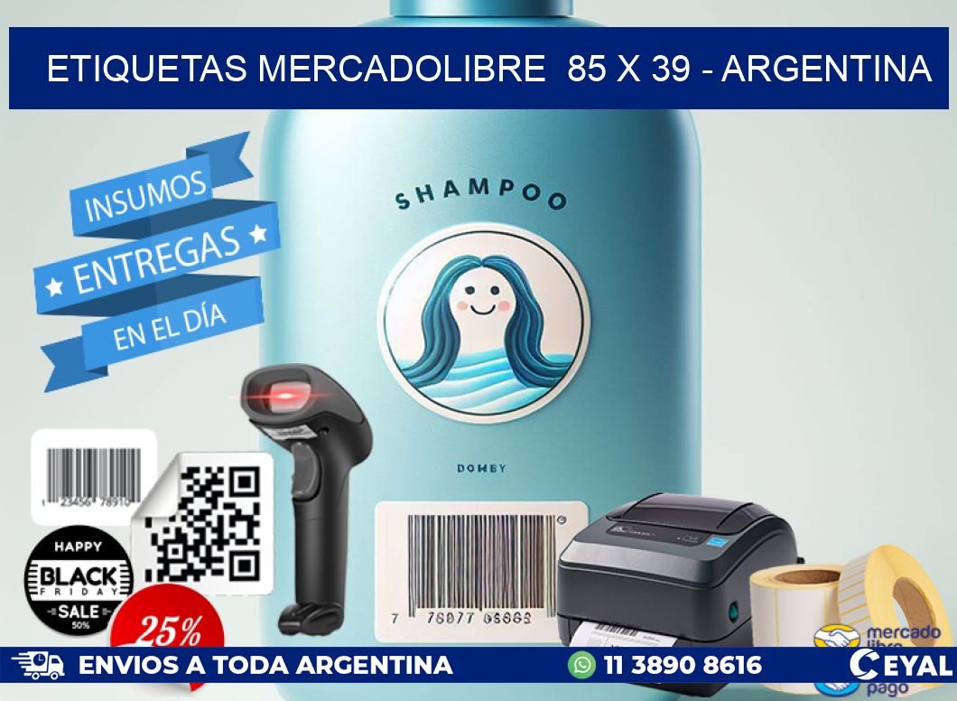 ETIQUETAS MERCADOLIBRE  85 x 39 - ARGENTINA