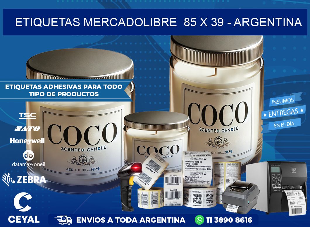 ETIQUETAS MERCADOLIBRE  85 x 39 – ARGENTINA