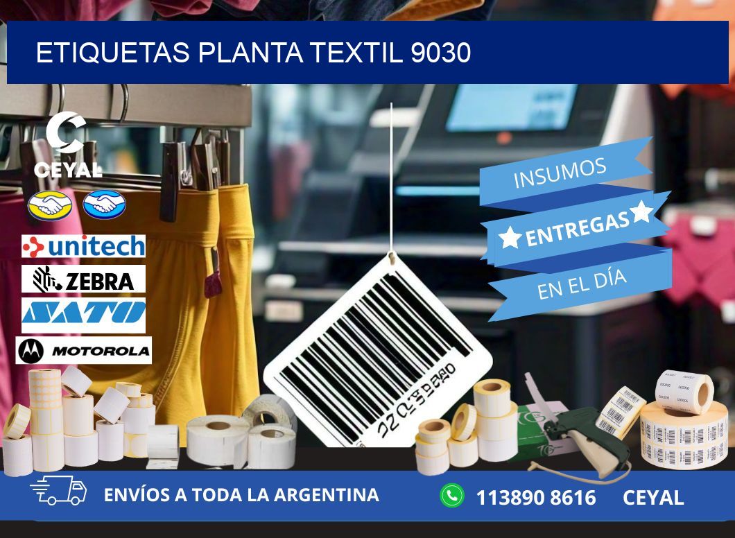 ETIQUETAS PLANTA TEXTIL 9030