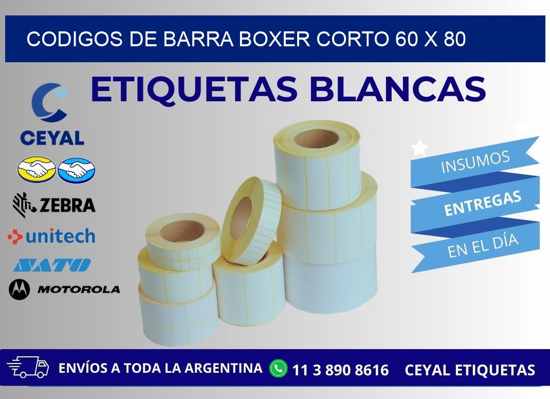CODIGOS DE BARRA BOXER CORTO 60 x 80