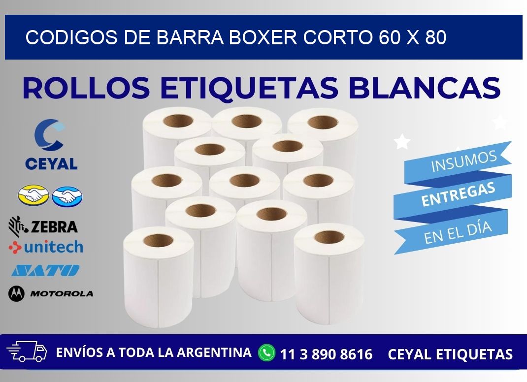CODIGOS DE BARRA BOXER CORTO 60 x 80
