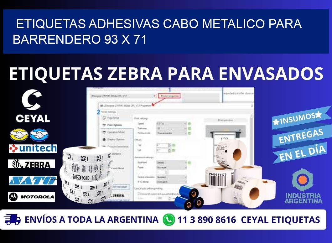 ETIQUETAS ADHESIVAS CABO METALICO PARA BARRENDERO 93 x 71