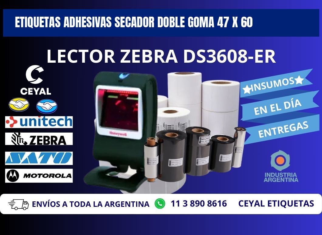 ETIQUETAS ADHESIVAS SECADOR DOBLE GOMA 47 x 60