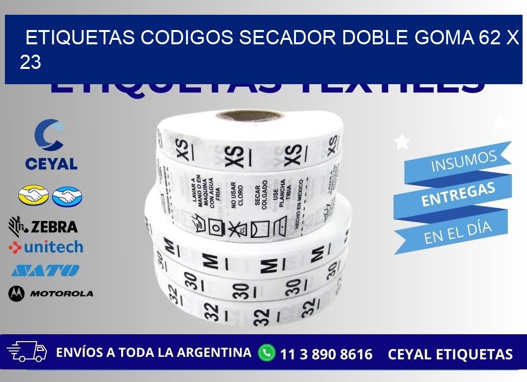 ETIQUETAS CODIGOS SECADOR DOBLE GOMA 62 x 23