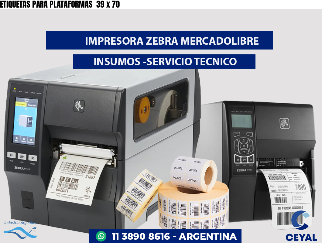 ETIQUETAS PARA PLATAFORMAS  39 x 70