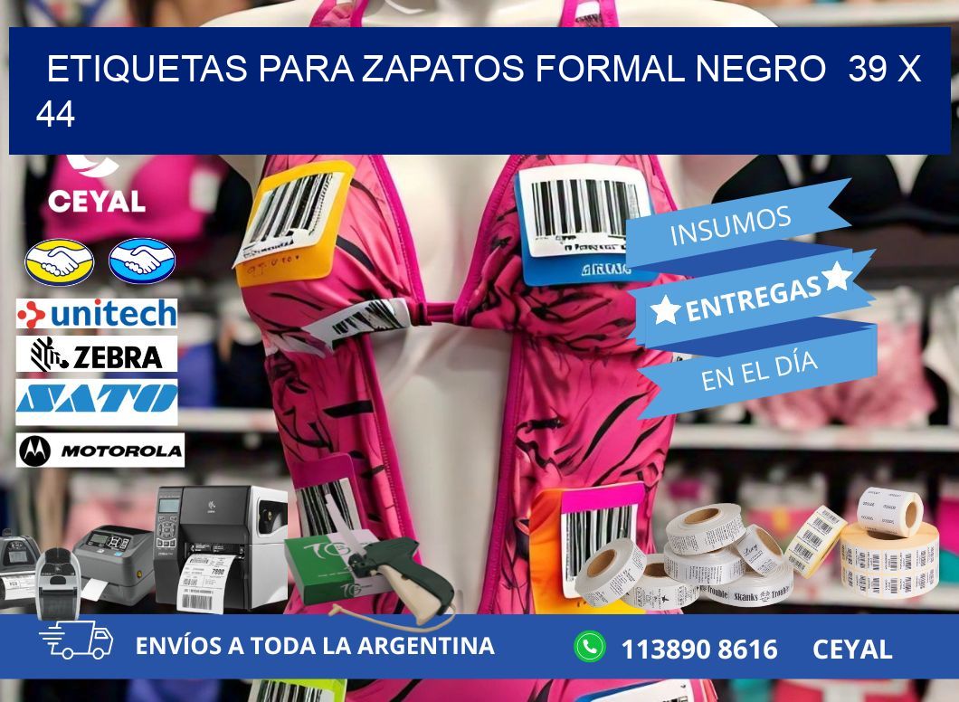 ETIQUETAS PARA ZAPATOS FORMAL NEGRO  39 x 44